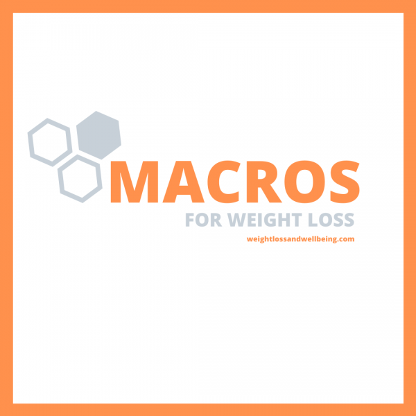 macros for weight loss